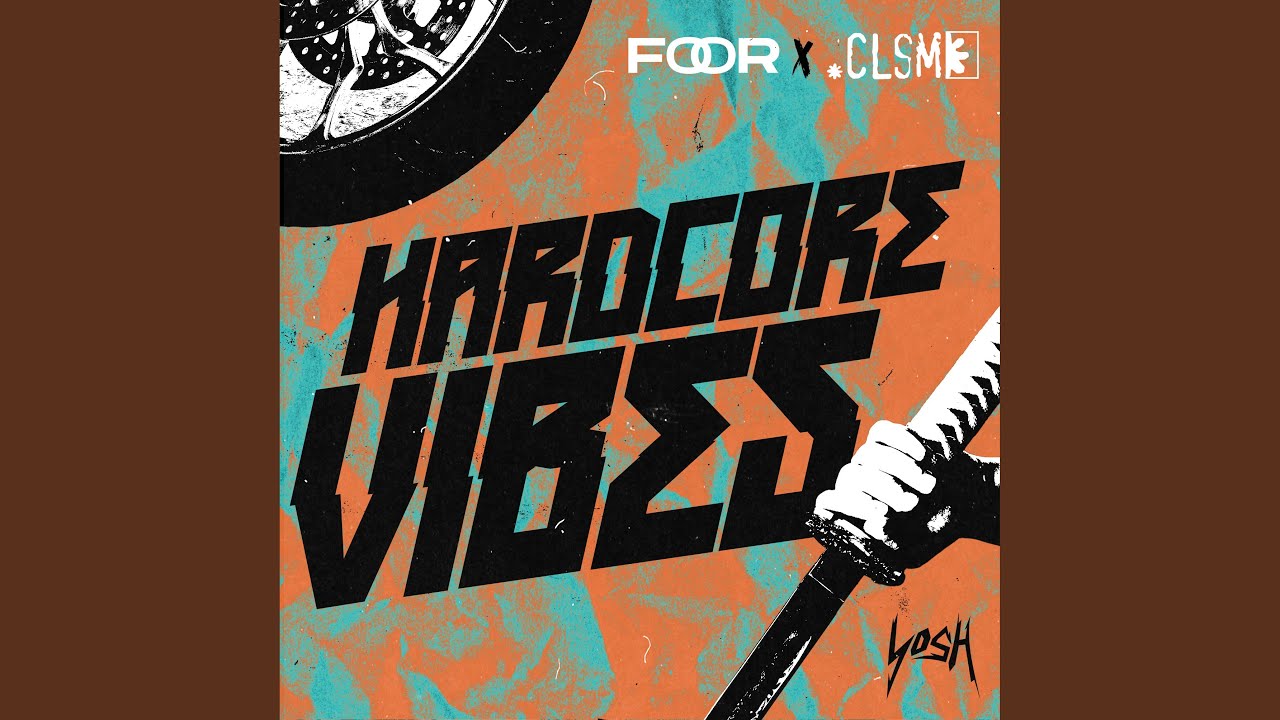 Hardcore Vibes