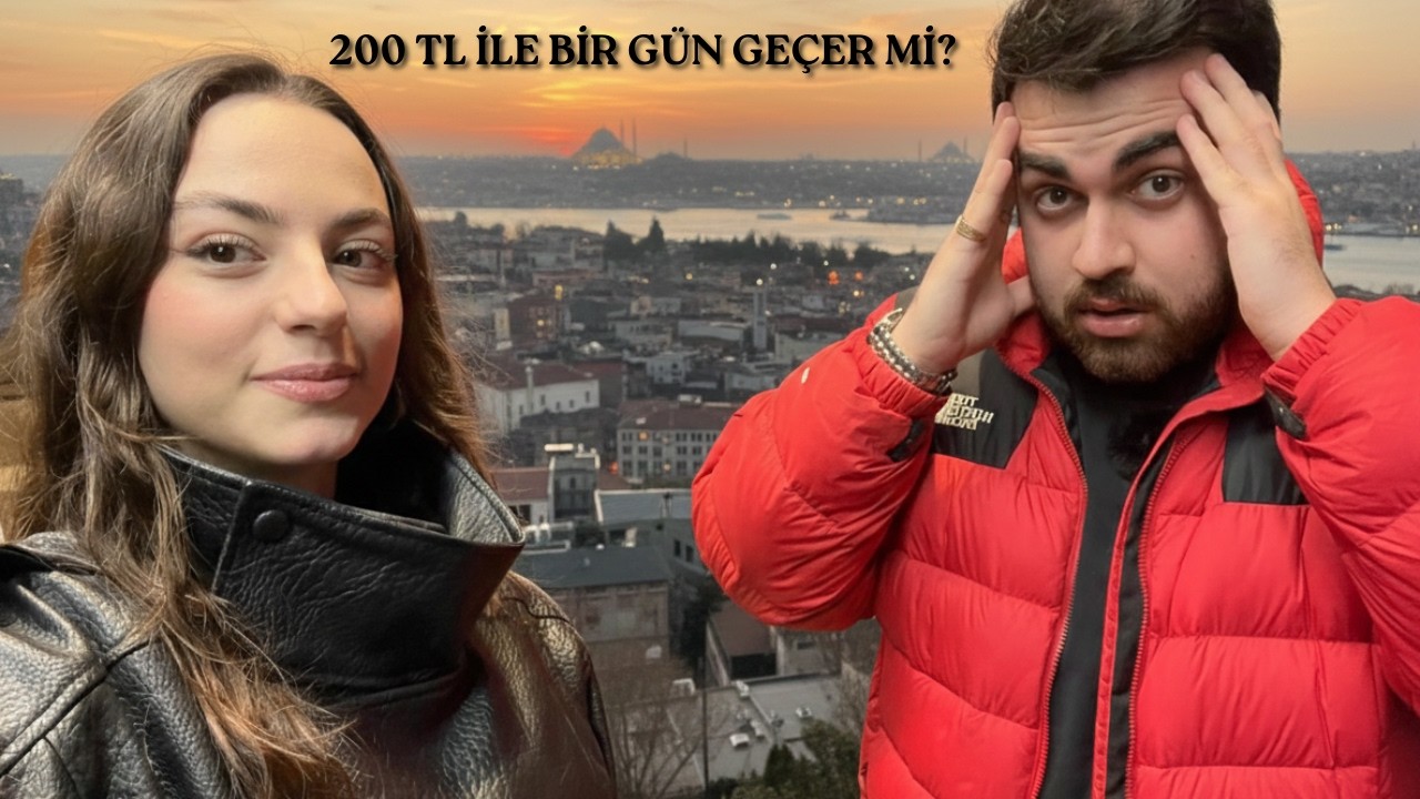 BİR TÜRK GENCİ 1 GÜNDE 200 TL İLE NE YAPABİLİR | 200 TL İLE BİR GÜN