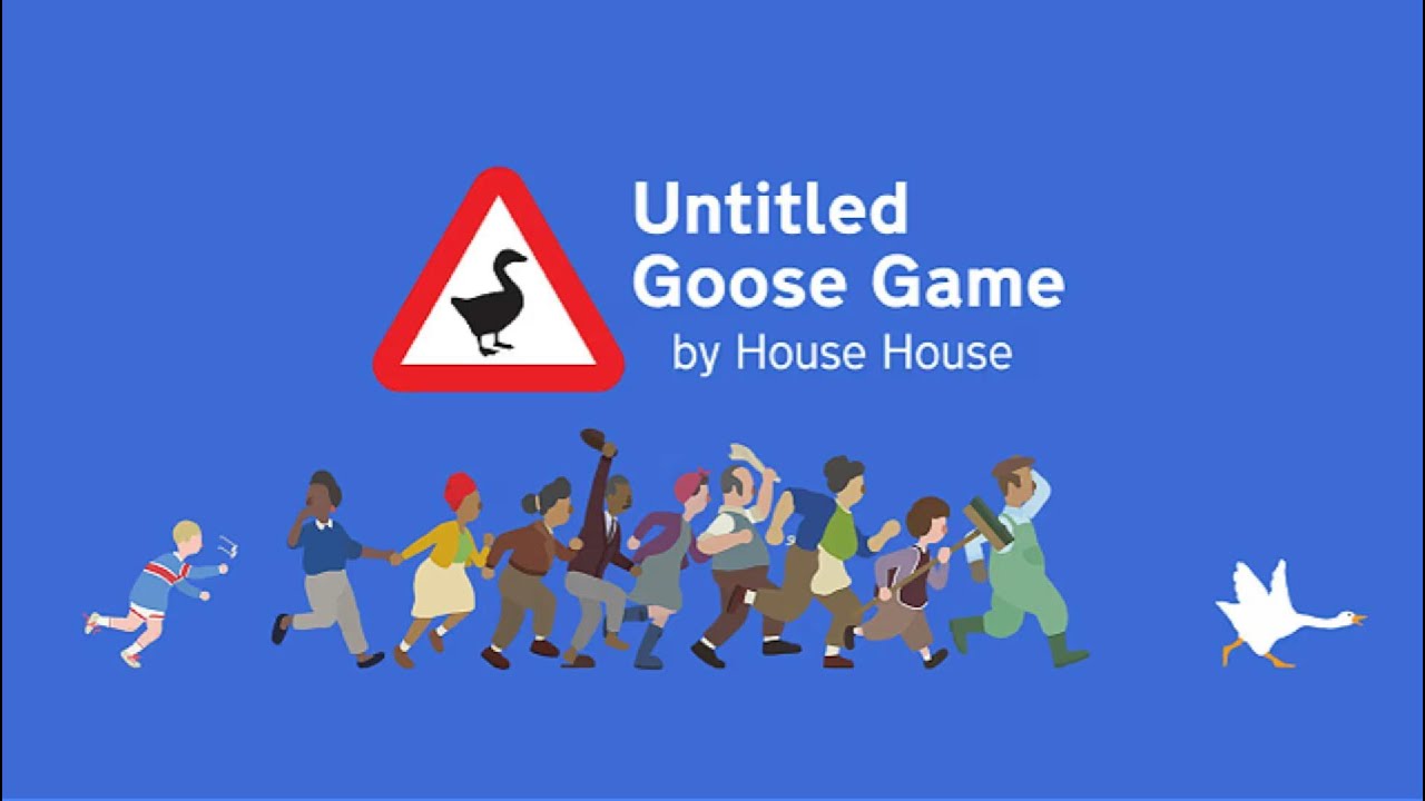 Untitled Goose Game Episode 1: I'm a Flippin' Goose!
