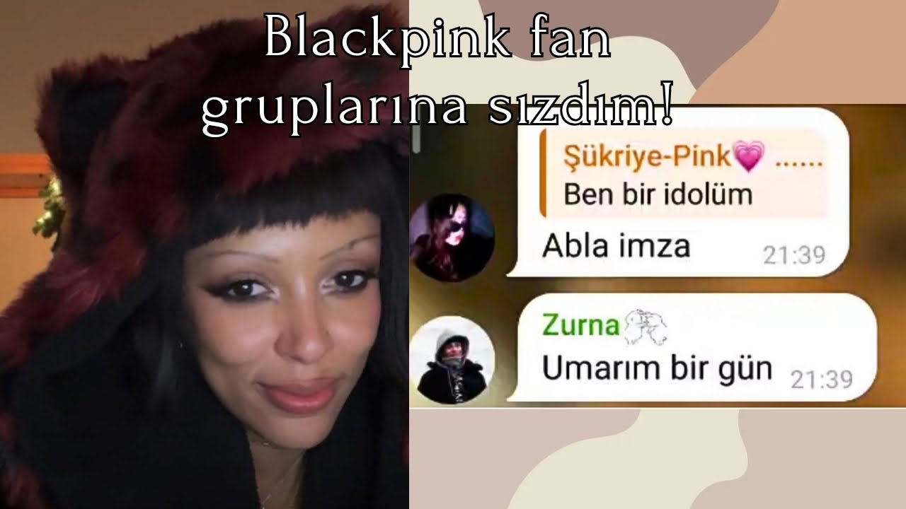 BLACKPİNK FAN GRUPLARINA SIZIP ONLARLA DALGA GE&Ccedil;TİM!💅