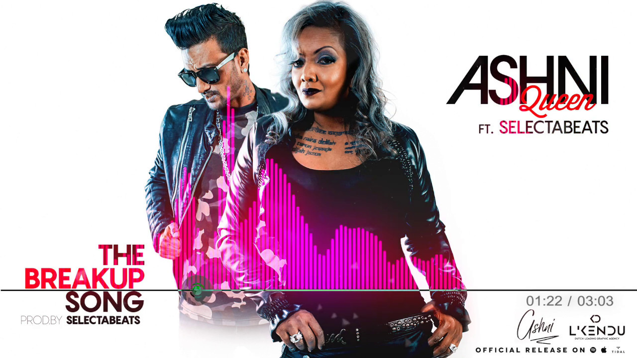 THE BREAKUP SONG (COVER) - ASHNI FT. SELECTABEATS