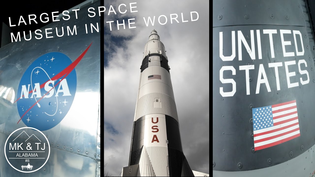 THE US SPACE AND ROCKET CENTER 🚀 MK and TJ 50 STATES TOUR