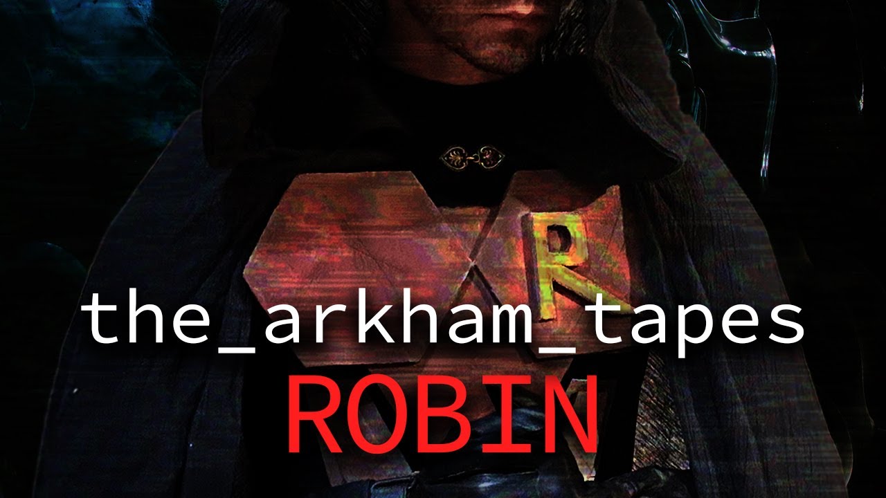 The Arkham Tapes: Robin // Batman Analog Horror
