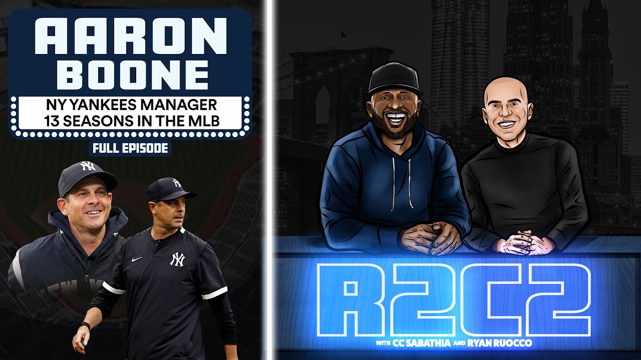 Aaron Boone on the Yankees' 2021 Season & Offseason Approach | R2C2 Podcast - Full Episode