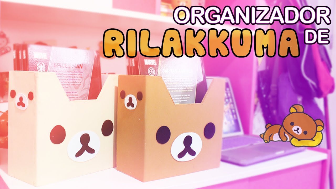 DIY KAWAII ☆ HAZ UN ORGANIZADOR DE RILAKKUMA ☆ GOMA EVA/FOAMY (SUPER F&Aacute;CIL) ☆ I Fabbi Lee