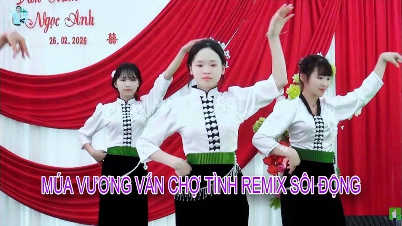 MÚA VẤN VƯƠNG CHỢ TÌNH REMIX