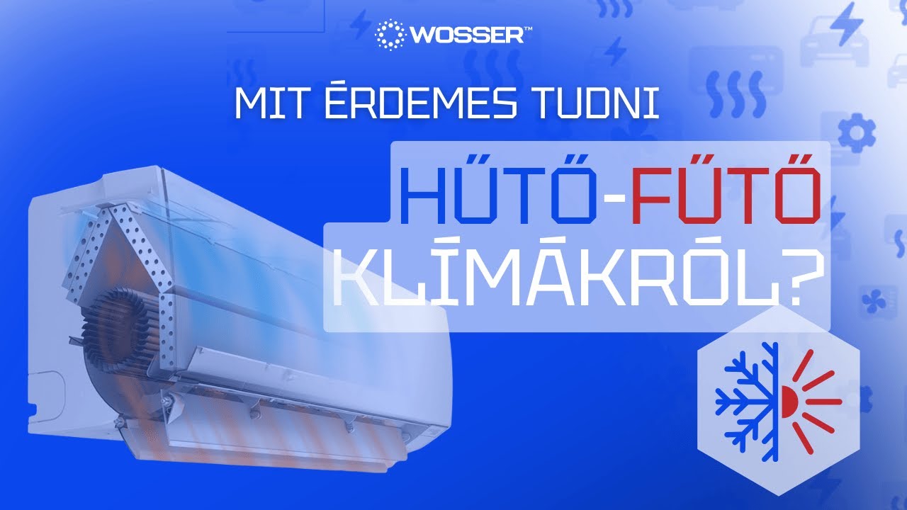 HŰTŐ-FŰTŐ klíma kisokos: Ár, fogyasztás, teljesítmény - minden egy helyen