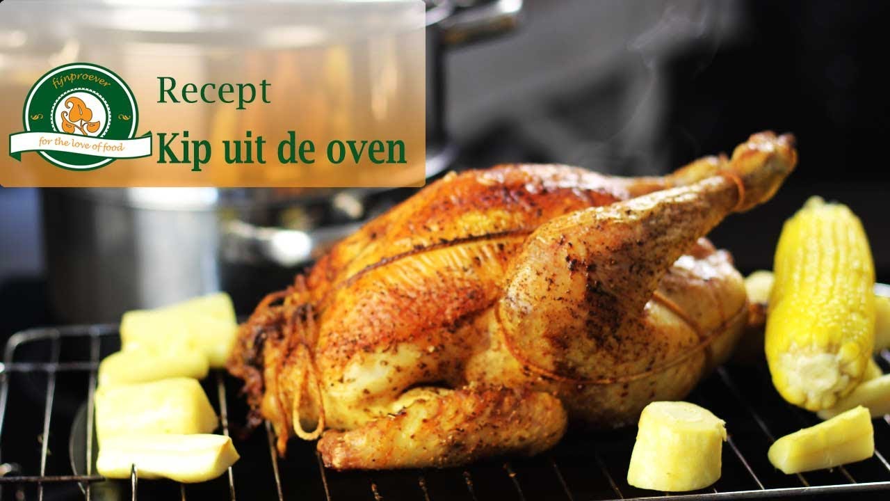Hele kip uit de oven recept