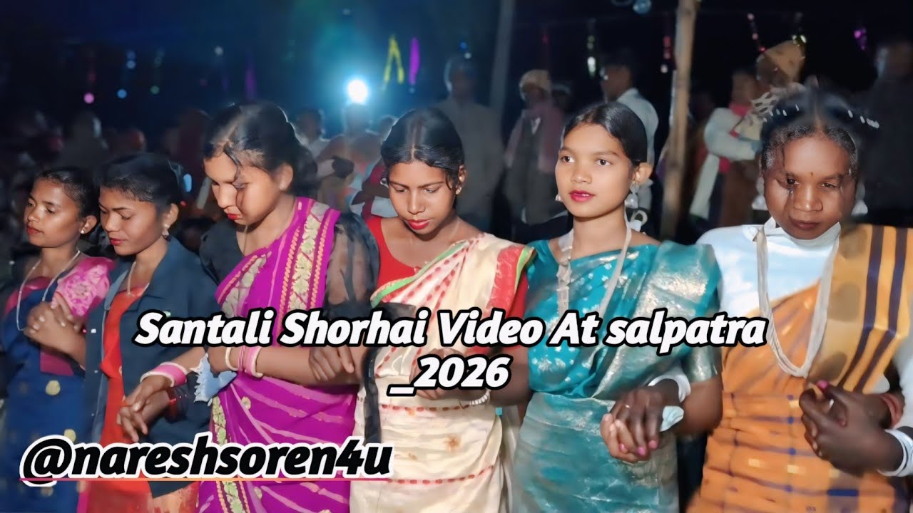 Santali Shorhai Video At salpatra 2026 @nareshsoren4u