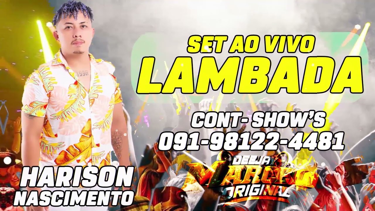 🎶LAMBADA SET AO VIVO - HARISON NASCIMENTO🎵