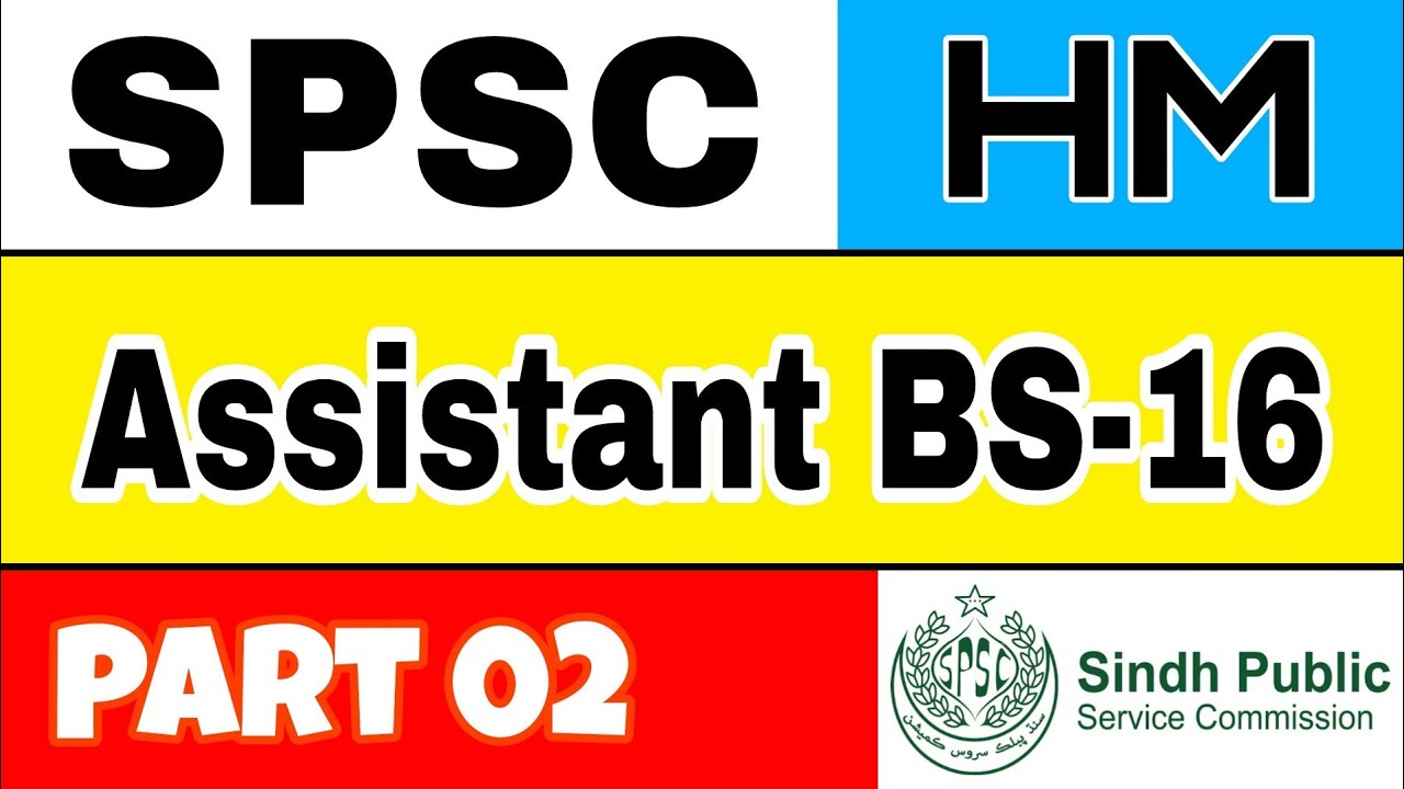 SPSC Assistant BPS 16 Test preparation Part 02 | Mcqs | GK | General knowledge |