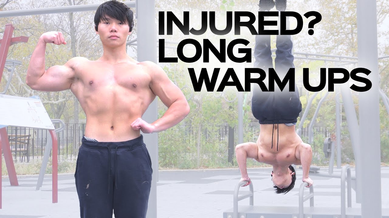 Injured? Train with Long Warm-ups (my experience)