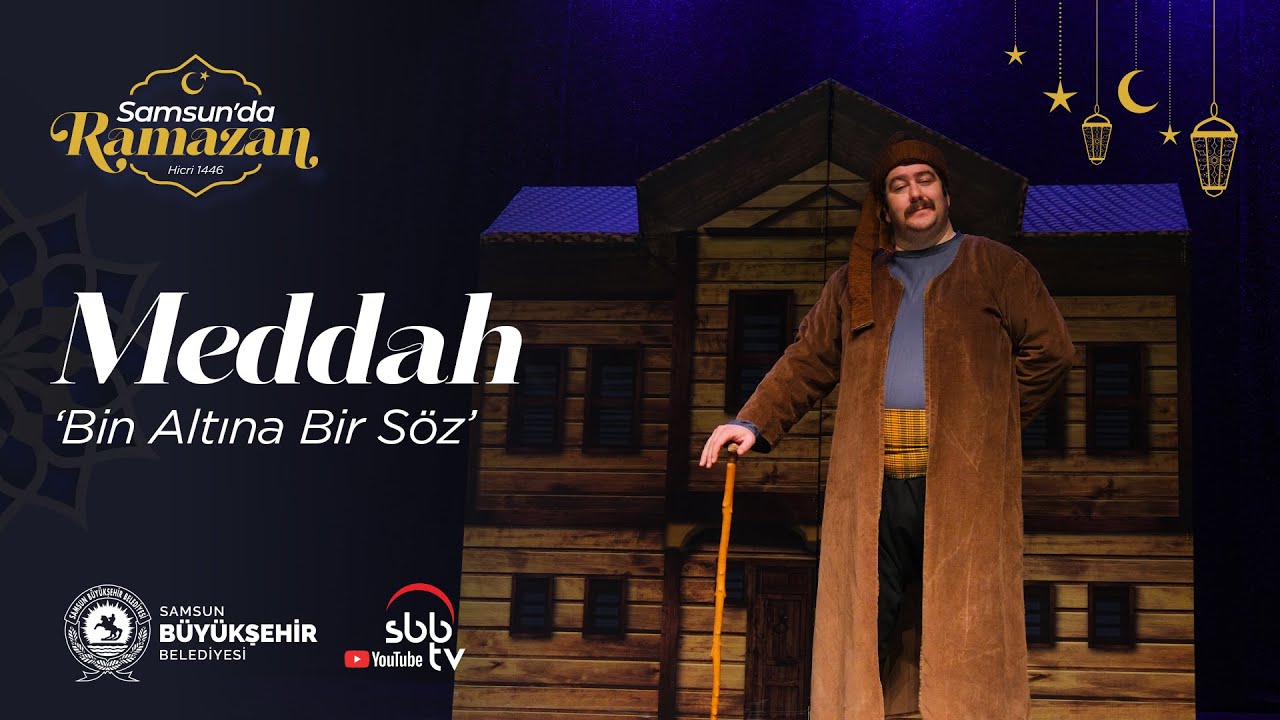 Meddah Hikayeleri  |  Bin Altına Bir Söz