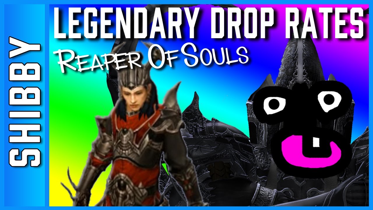 LEGENDARY DROP RATES, 25%+ (Diablo 3, Reaper of Souls)