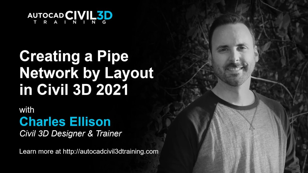Создание трубопроводной сети с помощью компоновки в Civil 3D 2018, 2019, 2020, 2021