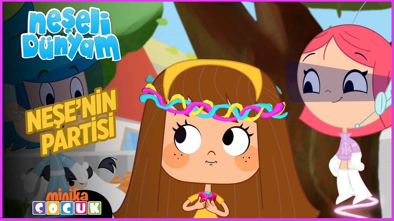 Neşeli Dünyam | Neşe'nin Partisi🥳    | Minika