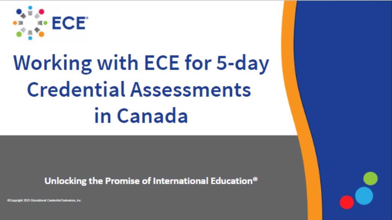 Working with ECE for 5-day Credential Assessments in Canada