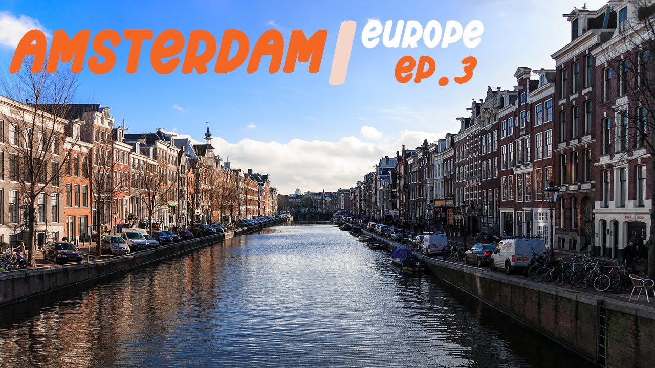 Europe อีกครั้ง (EP.3) : ตะลุยกินอาหารขึ้นชื่อและพิพิธภัณฑ์แห่งชาติ Netherland