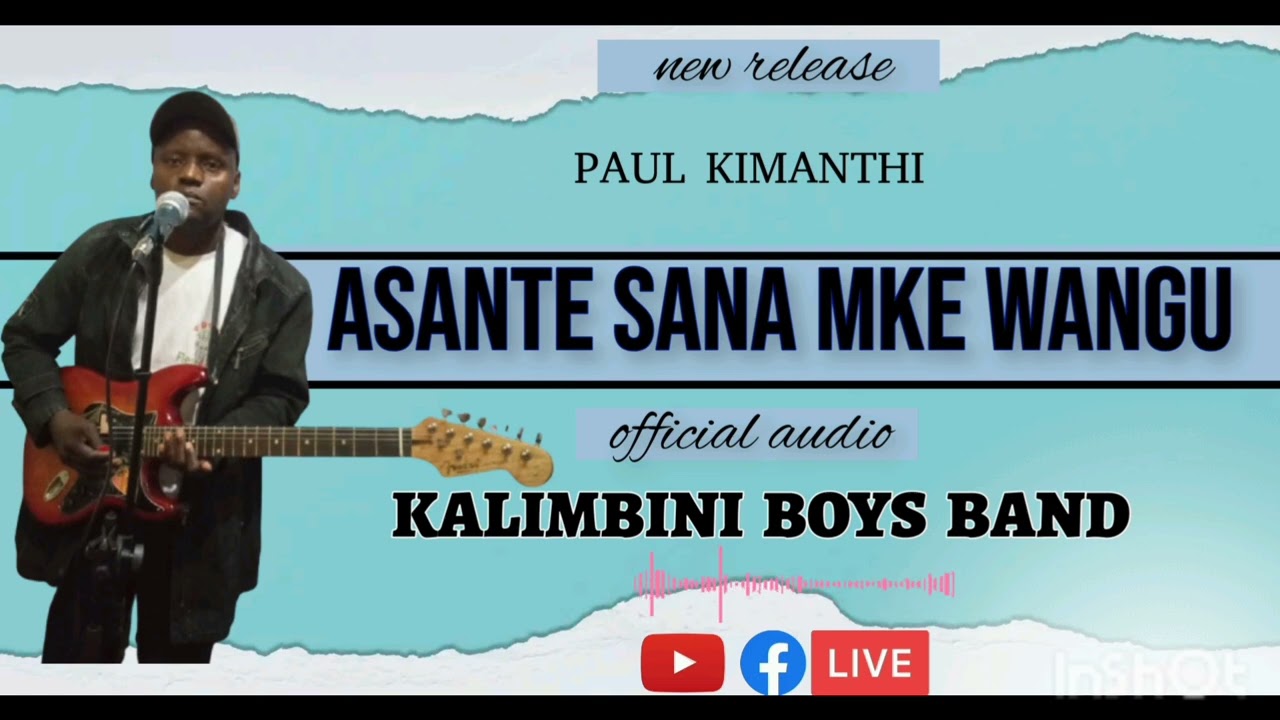ASANTE SANA MKE WANGU_BY_ KALIMBINI BOYS BAND (OFFI#CIAL AUDIO)