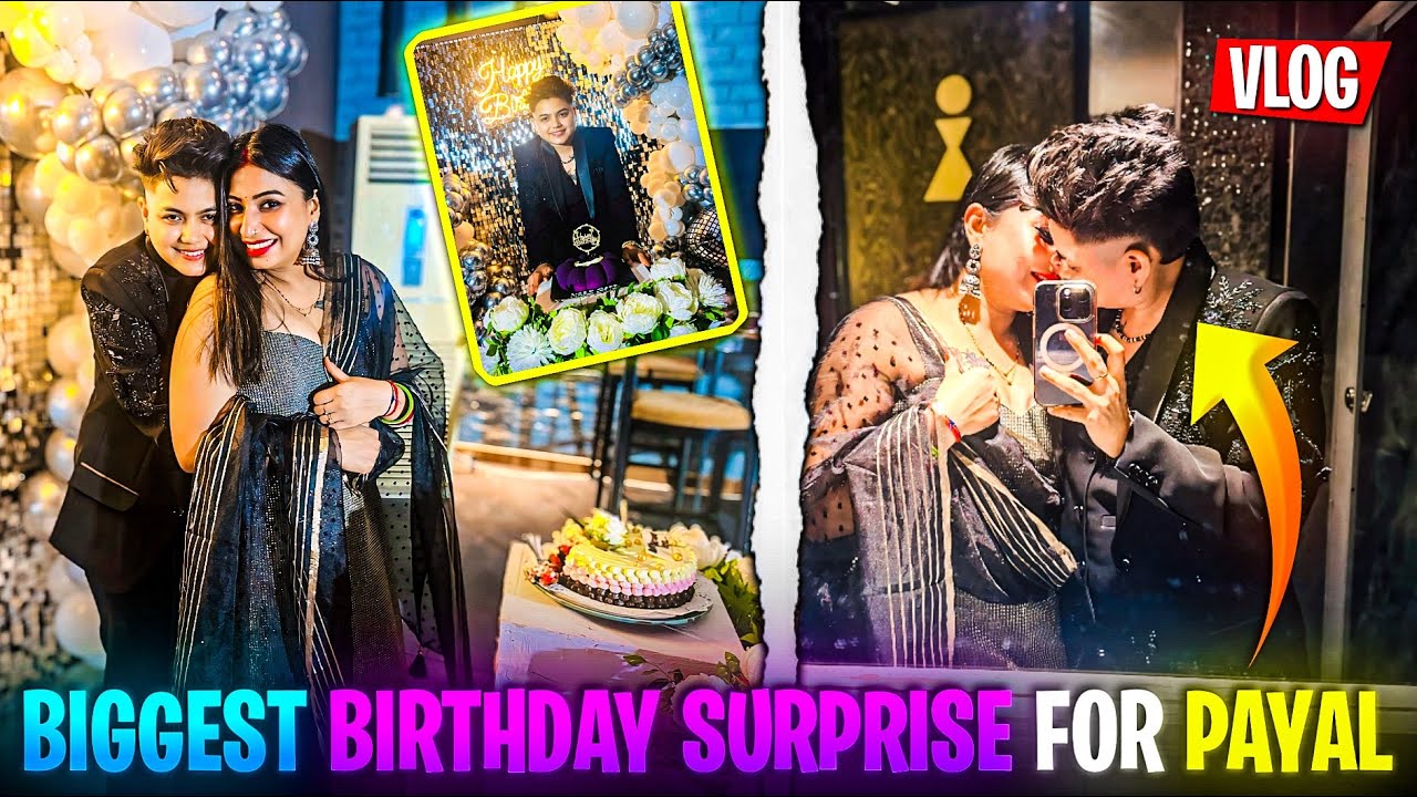 Biggest Birthday Surprise For Payal | ​⁠@YashalsVlogs
