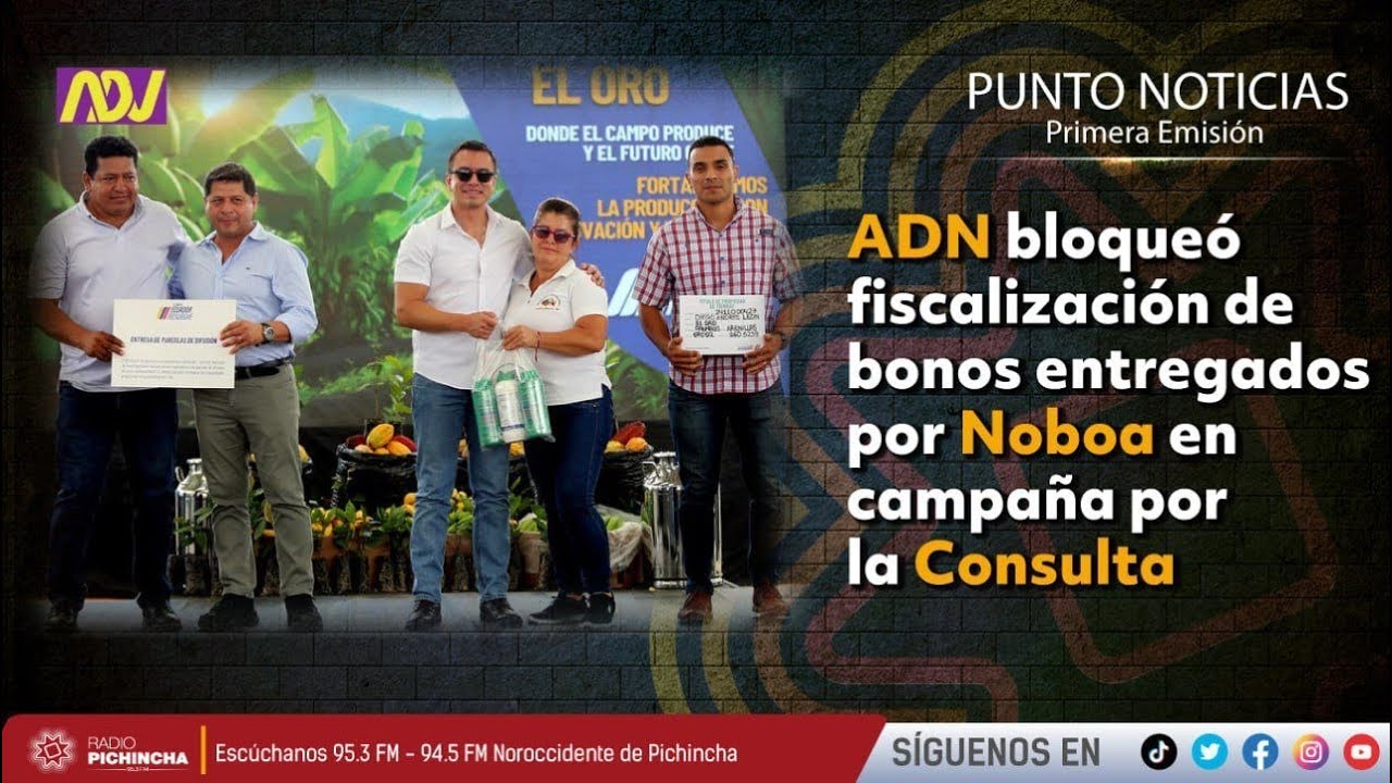 🔴 #EnVIVO| ADN bloque&oacute; fiscalizaci&oacute;n de bonos entregados por Noboa en campa&ntilde;a por la Consulta