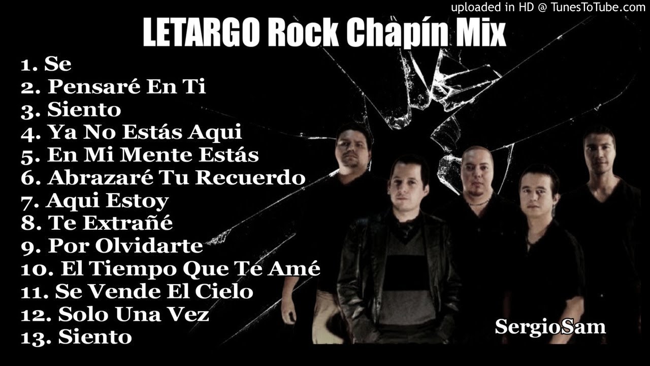 Letargo Rock Chapín mix