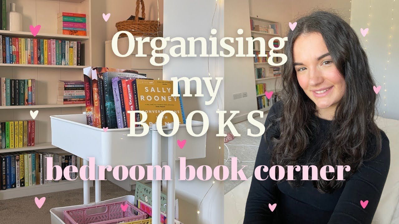 organise all of my books with me!! (building a book corner in my room)