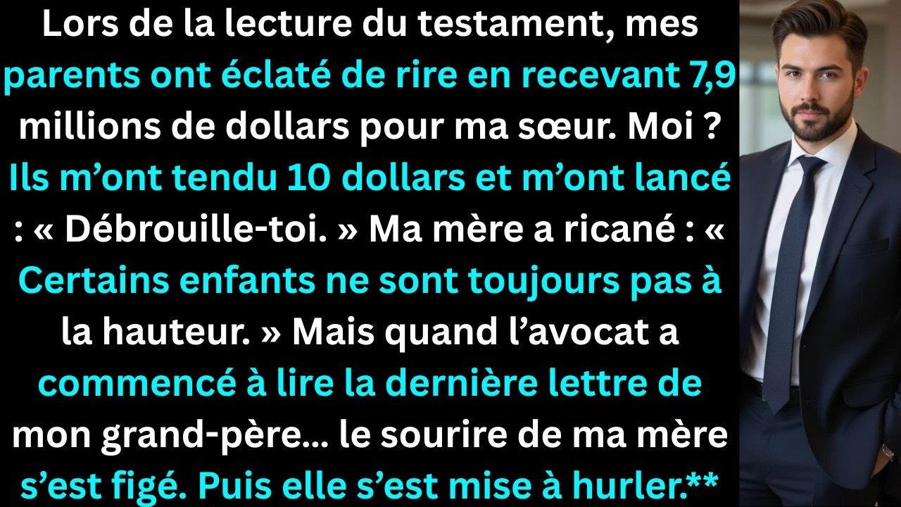 Lors de la lecture du testament, mes parents ont ri en remettant 7,9 millions de dollars à ma sœur.