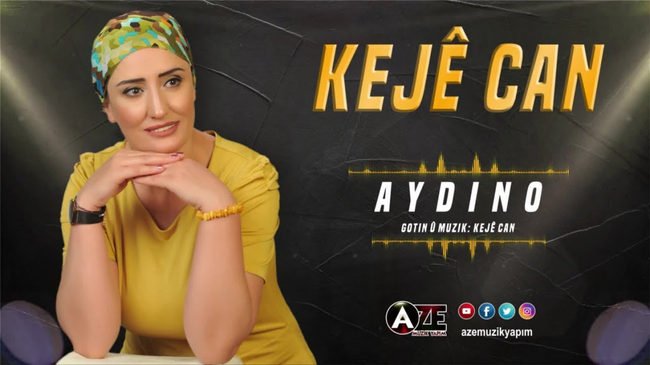 Kej&ecirc; Can - Ayd&icirc;no ( Yeni )