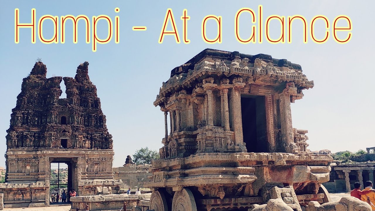 Hampi at a Glance!!