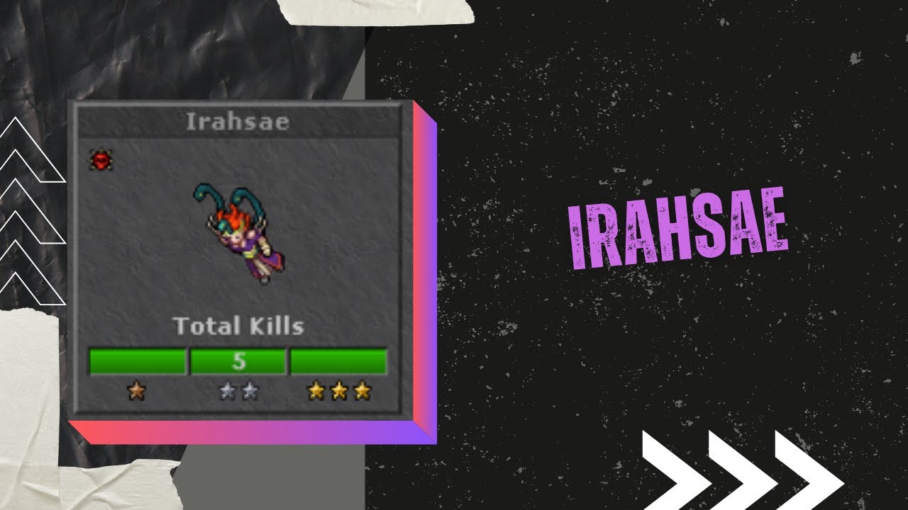 [TIBIA] BOSS RARO - IRAHSAE - 5 KILLS - 100 PTS