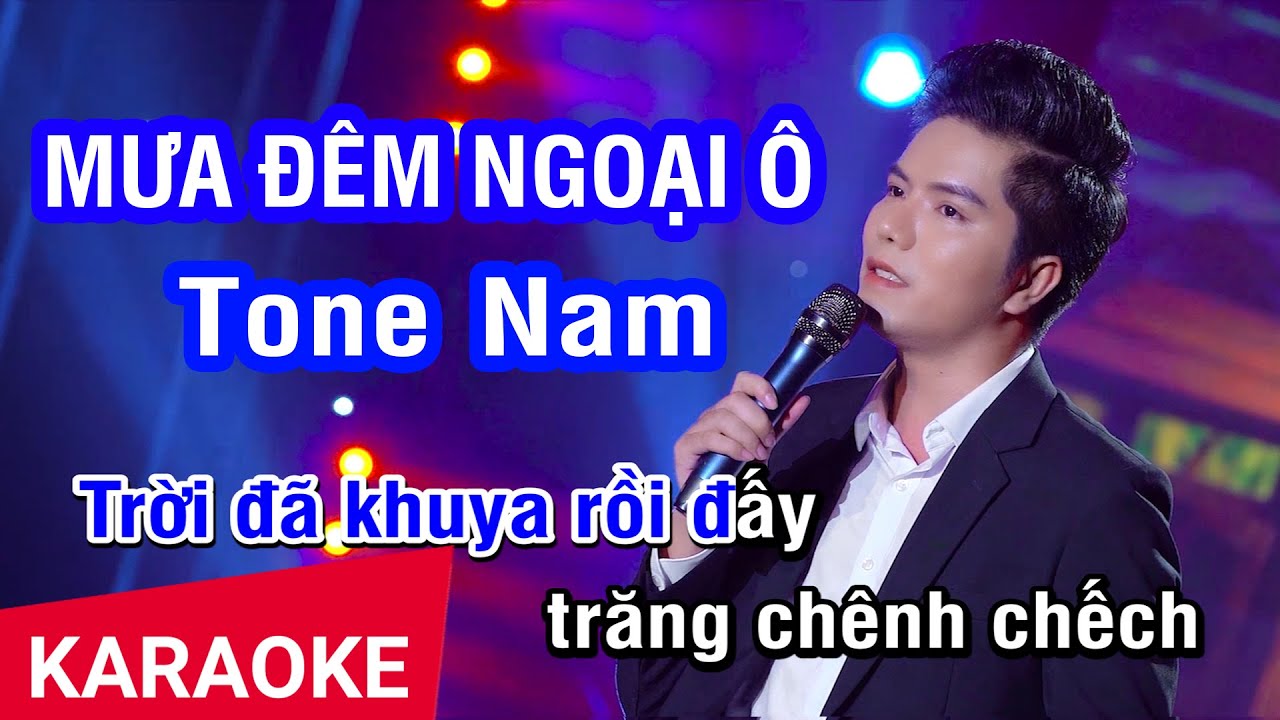 Karaoke Mưa Đêm Ngoại Ô Tone Nam  | Trạng Lê  | Nhan KTV