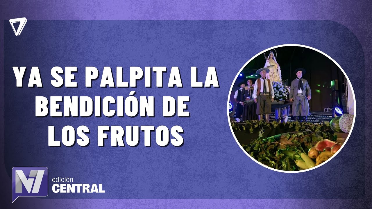 Emotiva previa de la bendición de los frutos en Mendoza