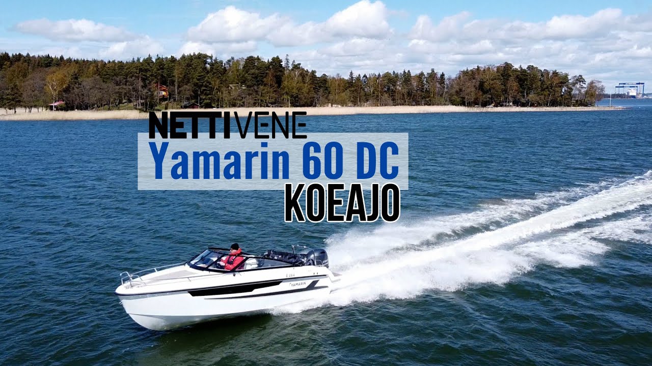 Nettivene koeajo: Yamarin 60 DC + Yamaha F115BETX vuosimallia 2020