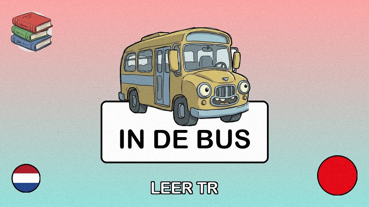 🇳🇱→🇹🇷 Leer Turks - Met het openbaar vervoer reizen