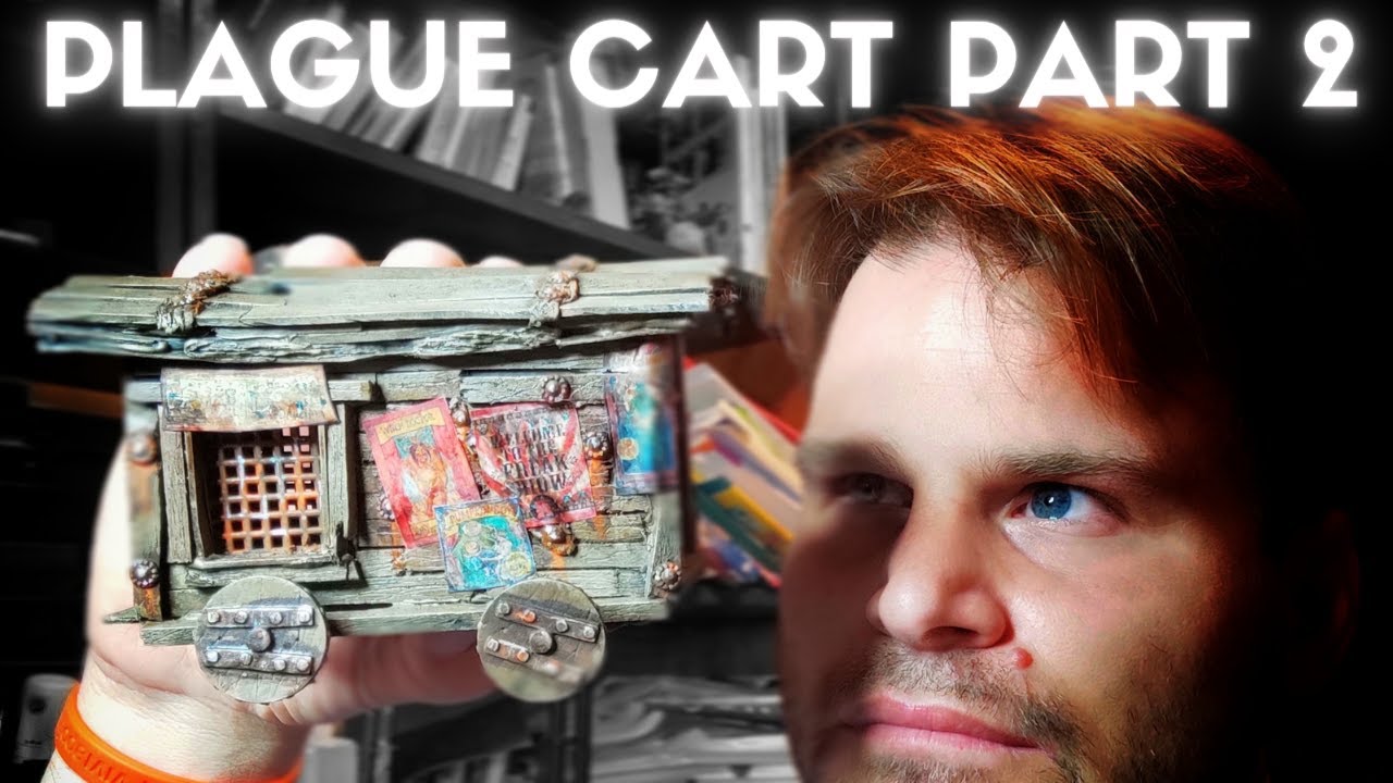 Mordheim Plague Cart - Wood Carving & Grimdark Painting (Part 2)