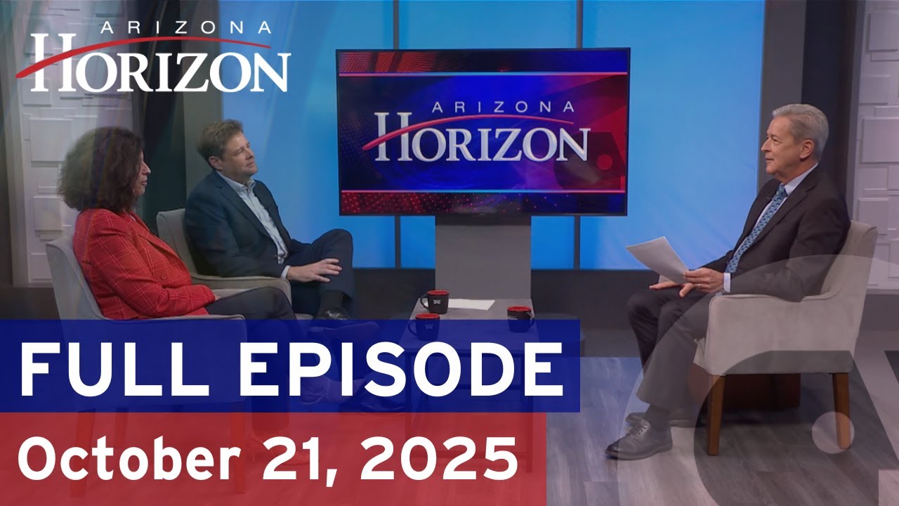 Arizona Horizon | October 21, 2025 | Full episode