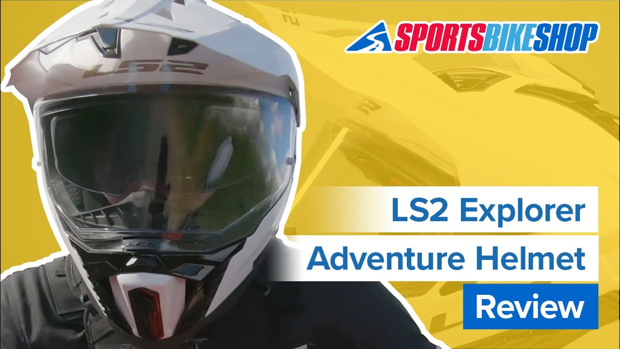 LS2 Explorer adventure motorcycle helmet review - Sportsbikeshop