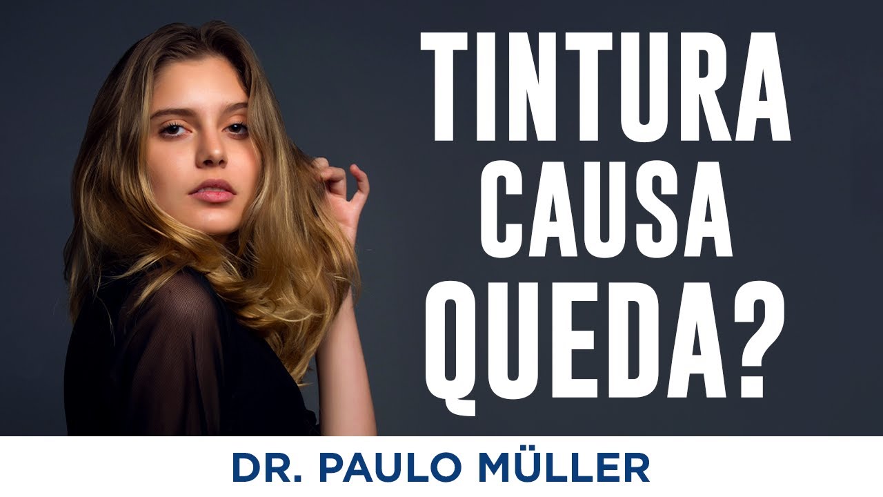 Pintar os Cabelos Causa Queda de Cabelo? – Dr. Paulo Müller Dermatologista.