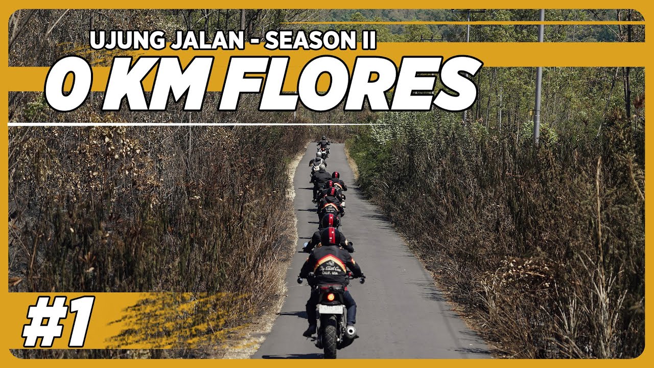 Eps1  | 0 KM LARANTUKA FLORES TIMUR | Ujung Jalan Season 2 | MSRG 2023