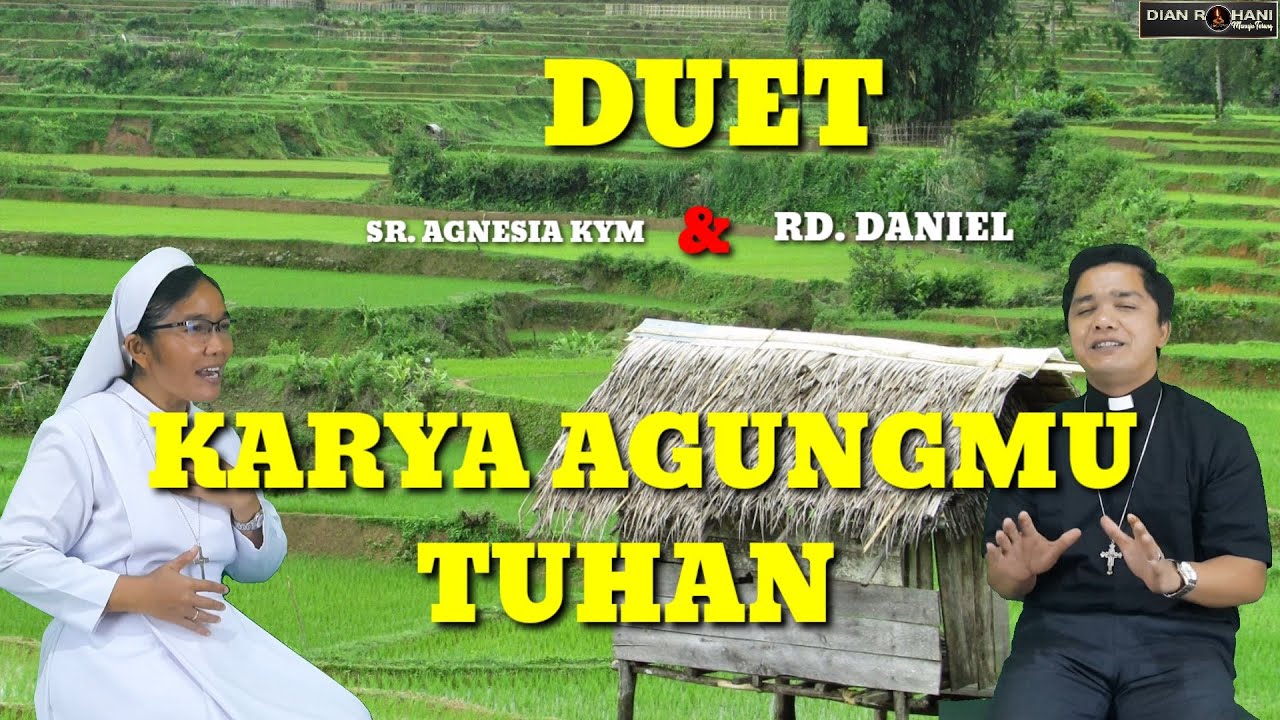 KARYA AGUNGMU TUHAN