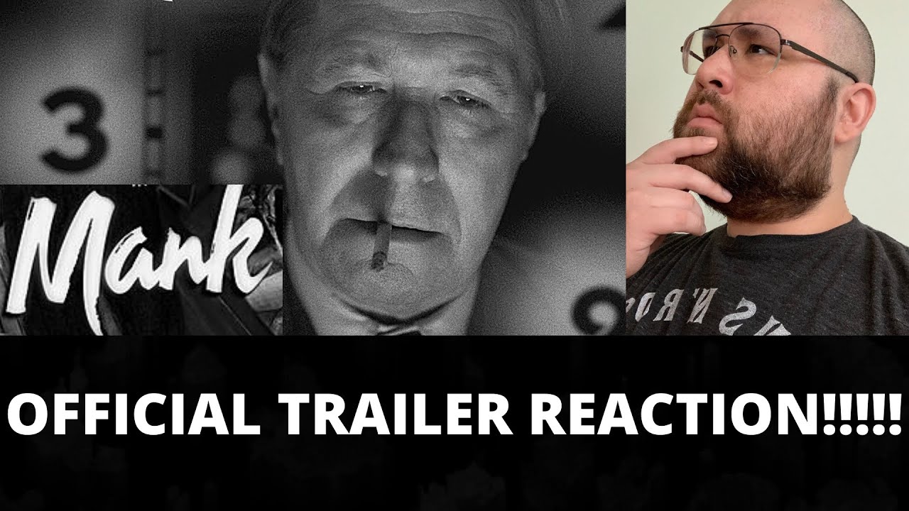 MANK | Official Trailer | REACTION!!!!! | Black and White