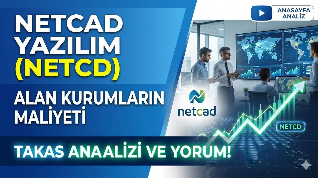 Netcad Yazılım (NETCD) Alan Kurumların Maliyeti | Takas Analizi ve Yorum