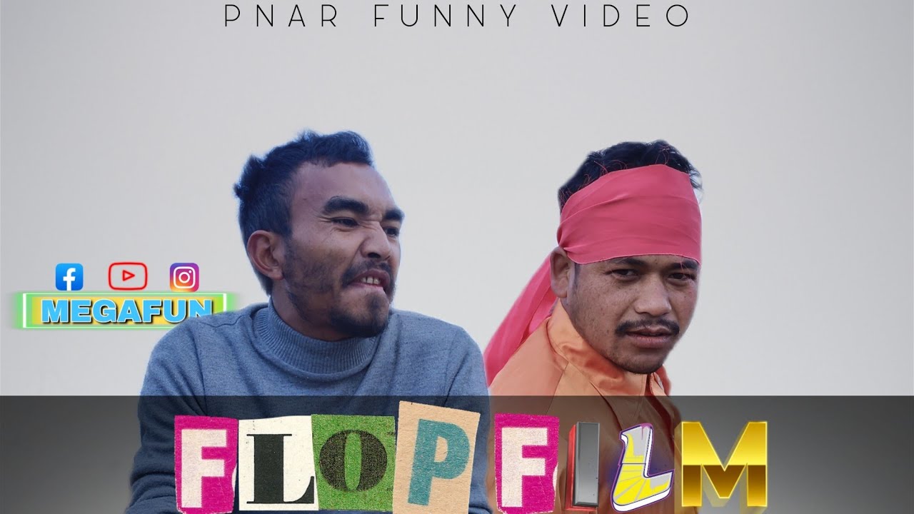 FLOP FILM || Pnar Funny Video