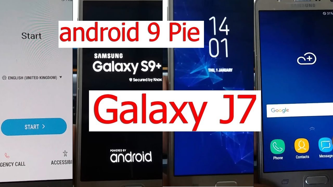How to Update All Galaxy J7 (2015) to S9+ android 9 Pie