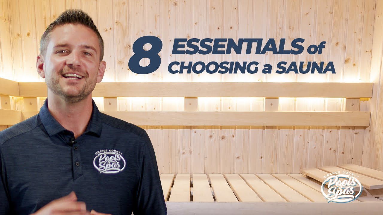 The Eight Essentials of Choosing a Sauna