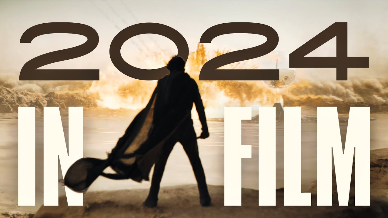 2024 IN FILM - Edit by Gabriela Jiménez