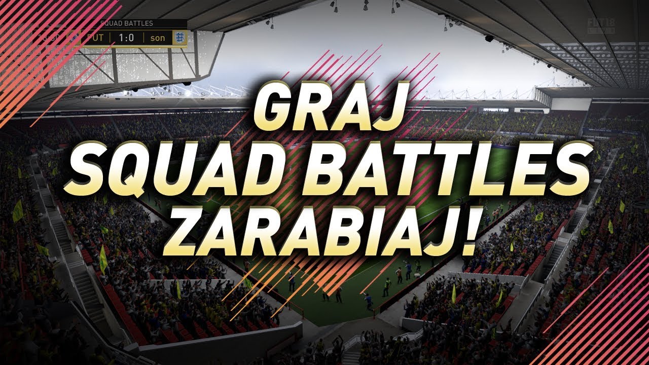 FIFA 18 - Dlaczego warto grać w Squad Battles? + Nagrody i walkout!