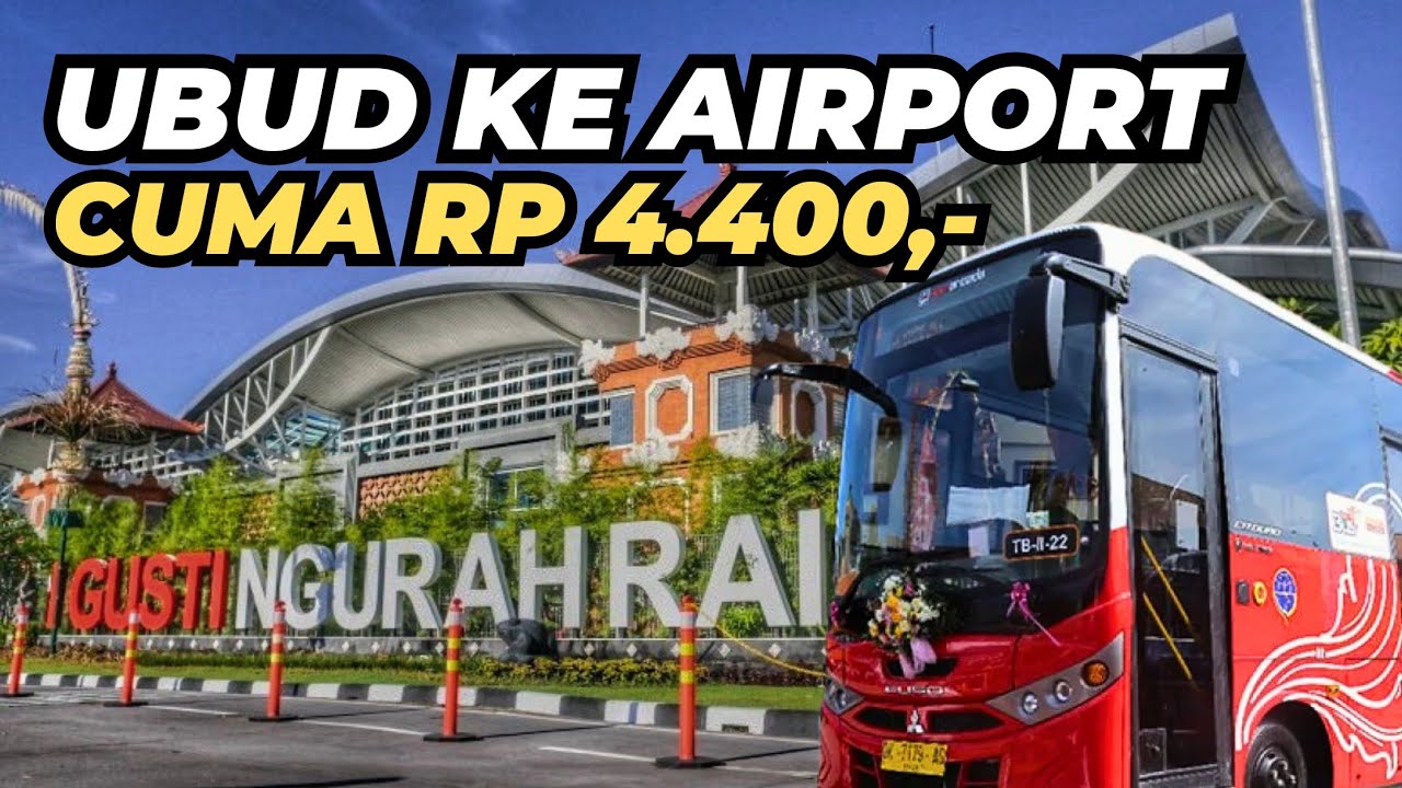 Cara Naik Bus Trans Metro Dewata Dari Ubud ke Bandara Ngurah Rai International Airport
