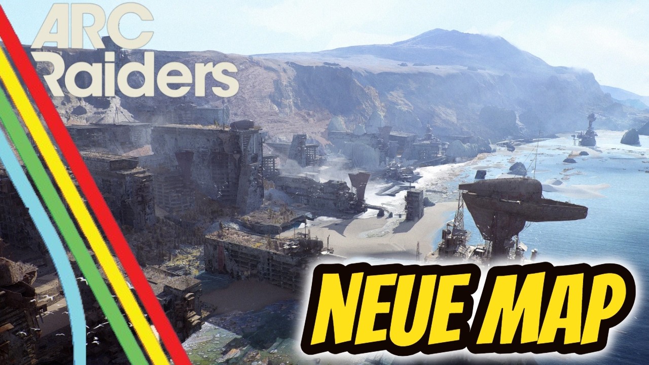 Das ist die Nächste Map & der Nächste GROßE ARC in ARC Raiders?!